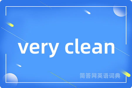very clean