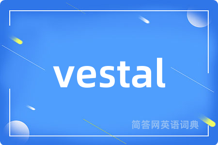 vestal