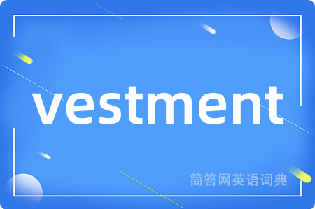 vestment