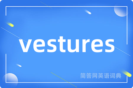 vestures