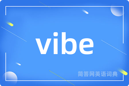 vibe