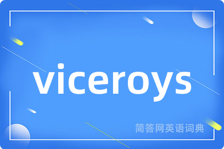 viceroys