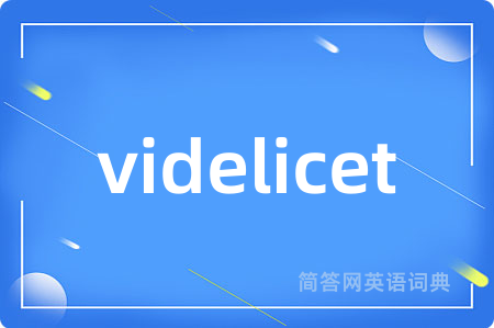 videlicet