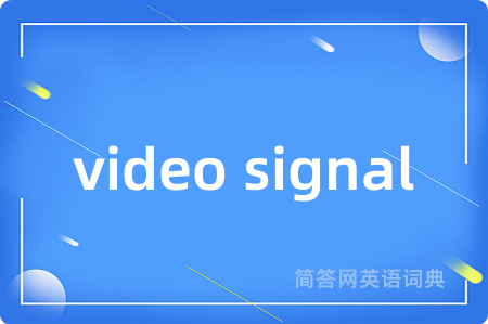 video signal