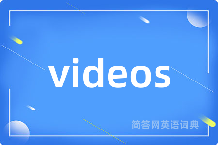 videos