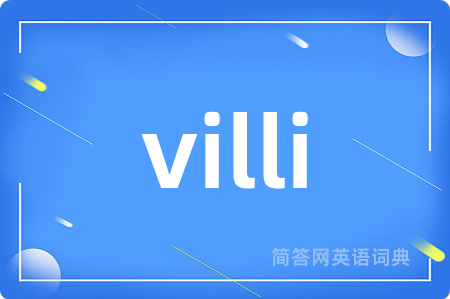 villi