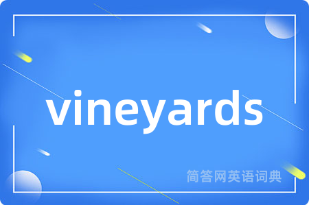 vineyards