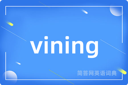 vining