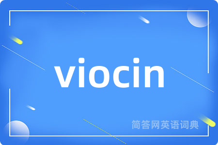 viocin