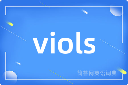 viols