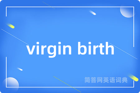 virgin birth