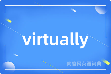 virtually