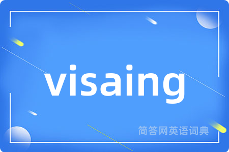 visaing