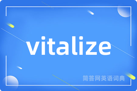 vitalize