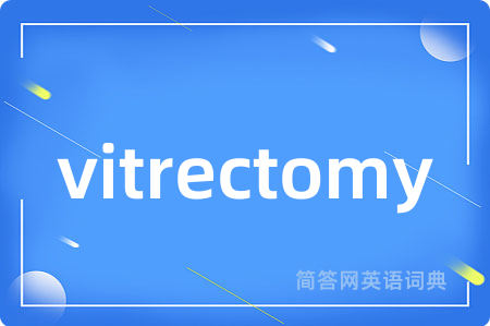 vitrectomy