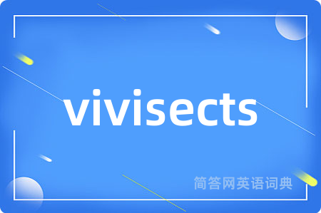 vivisects