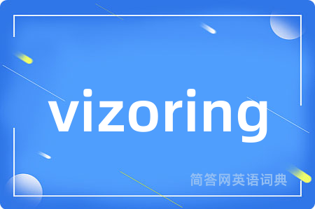 vizoring