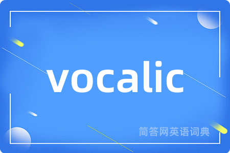 vocalic