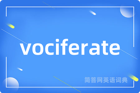 vociferate