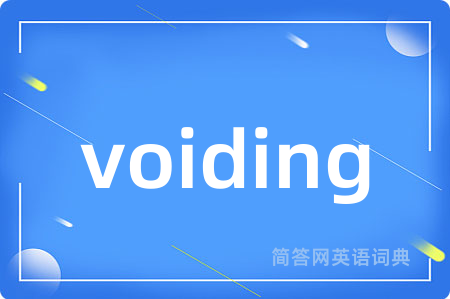 voiding