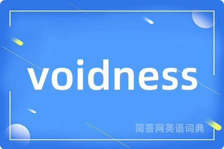 voidness