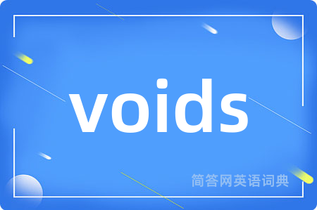 voids