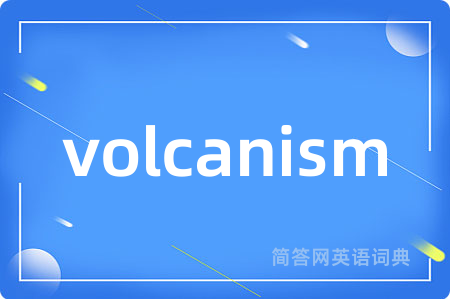 volcanism