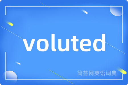 voluted