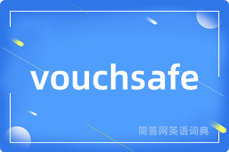 vouchsafe