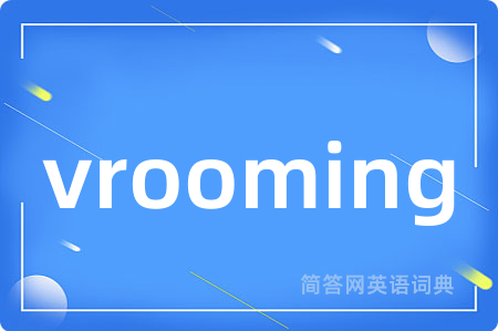vrooming