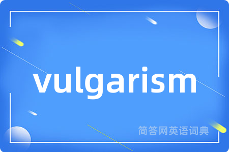vulgarism