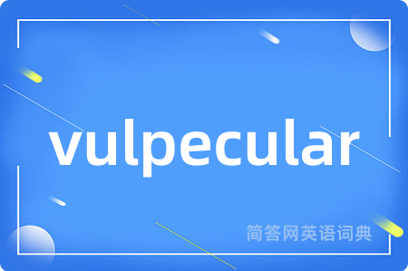 vulpecular