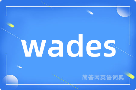 wades