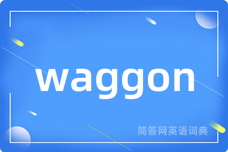 waggon