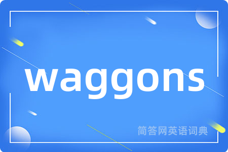 waggons
