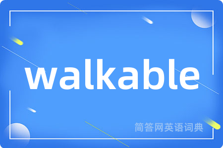 walkable
