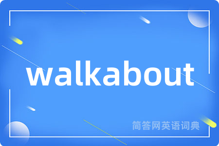 walkabout