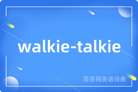 walkie-talkie