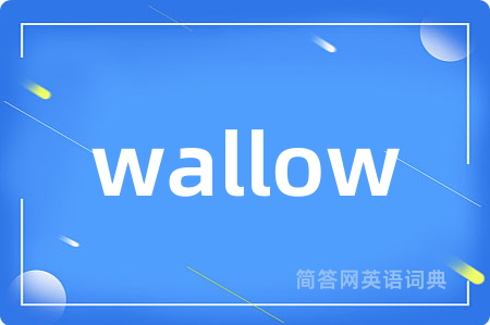 wallow
