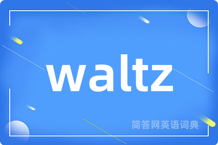 waltz