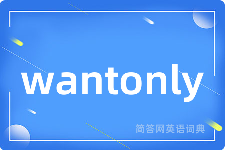 wantonly