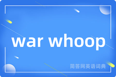 war whoop