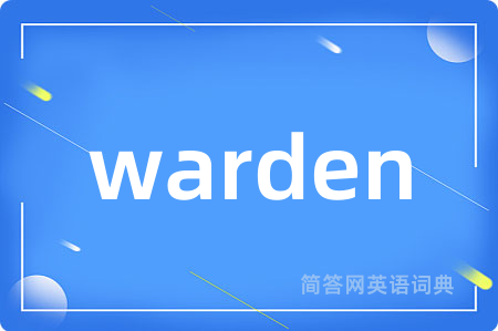 warden