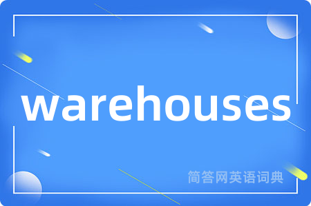 warehouses