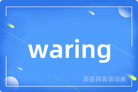 waring