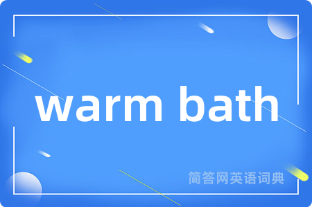warm bath