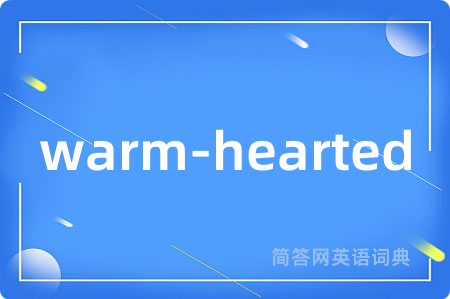 warm-hearted