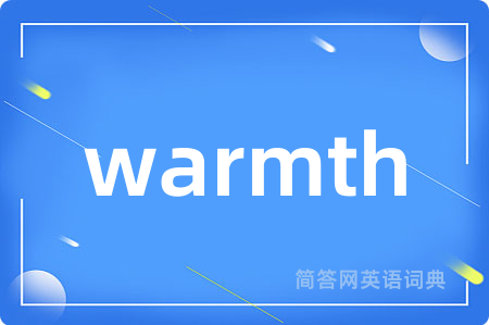 warmth