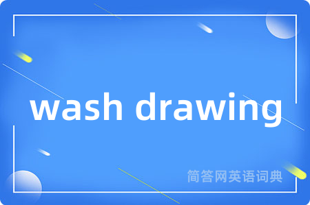 wash drawing