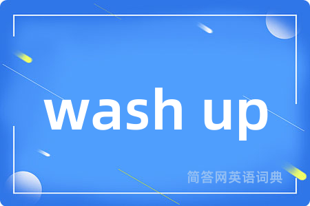 wash up